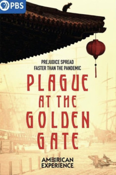 American Experience Plague at the Golden Gate (2022)