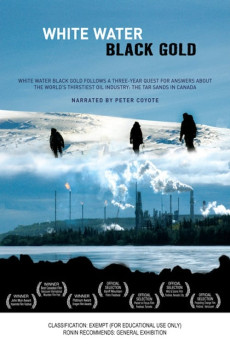 White Water, Black Gold (2011)