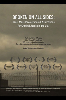 Broken on All Sides: Race, Mass Incarceration and New Visions for Criminal Justice in the U.S. (2012)