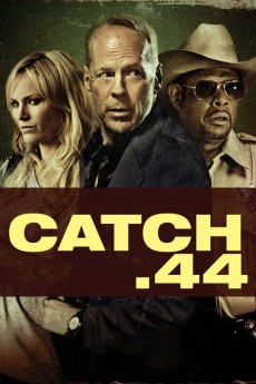 Catch .44 (2011) (2011) download