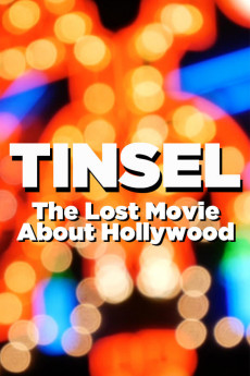 Tinsel - The Lost Movie About Hollywood (2021)