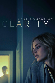 Last Moment of Clarity (2020) (2020) download