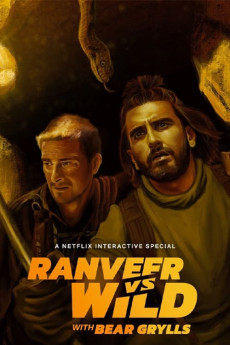 Ranveer vs. Wild with Bear Grylls (2022) (2022) download