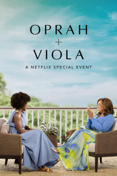 Oprah + Viola: A Netflix Special Event (2022) (2022) download