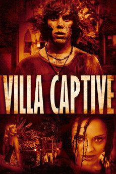 Villa Captive (2011) (2011) download