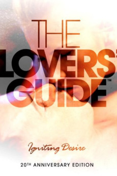 The Lovers' Guide: Igniting Desire (2011)