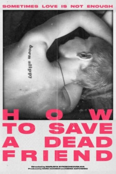 How to Save a Dead Friend (2022)