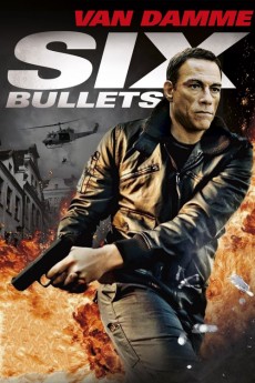 6 Bullets (2012) (2012) download