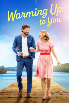 Warming up to You (2021) (2021) download