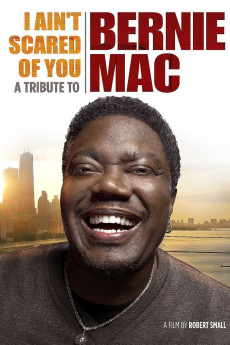 I Ain't Scared of You: A Tribute to Bernie Mac (2011)