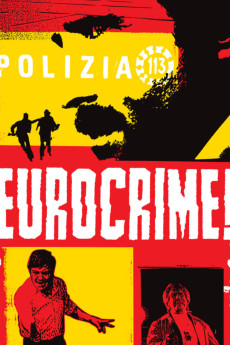 Eurocrime! The Italian Cop and Gangster Films That Ruled the '70s (2012) (2012) download