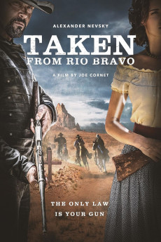 Taken from Rio Bravo (2024) (2024) download