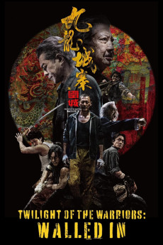 Twilight of the Warriors: Walled In (2024) (2024) download