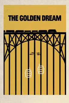 The Golden Dream (2013) (2013) download