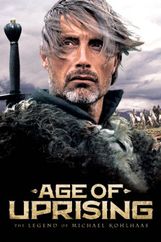 Age of Uprising: The Legend of Michael Kohlhaas (2013) (2013) download