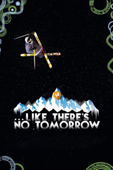 Like There's No Tomorrow (2011) (2011) download