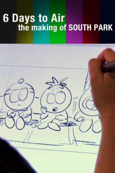 6 Days to Air: The Making of South Park (2011) (2011) download