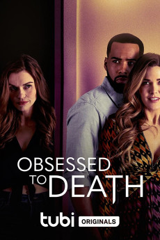 Obsessed to Death (2022) (2022) download