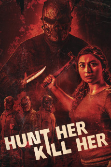 Hunt Her, Kill Her (2022) (2022) download