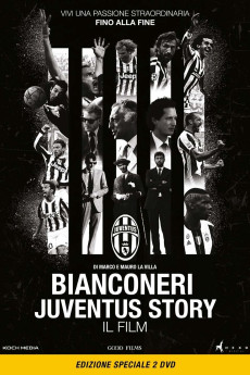 Black and White Stripes: The Juventus Story (2016) (2016) download