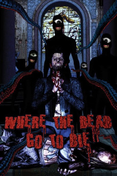 Where the Dead Go to Die (2012) (2012) download