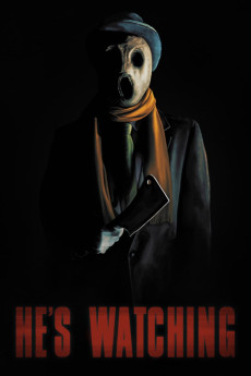 He's Watching (2022) (2022) download