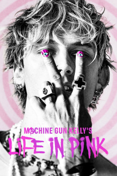 Machine Gun Kelly's Life in Pink (2022) (2022) download