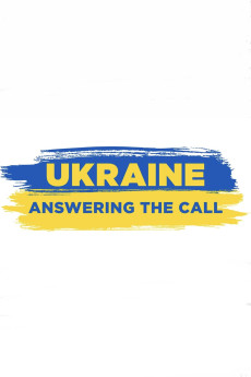 Ukraine: Answering the Call (2022) (2022) download