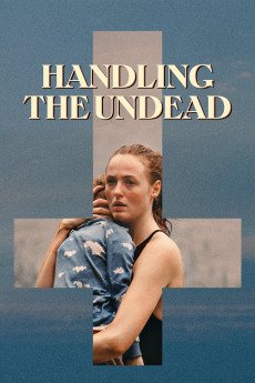 Handling the Undead (2024) (2024) download