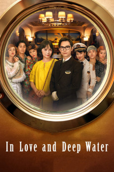In Love and Deep Water (2023) (2023) download