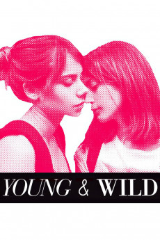 Young & Wild (2012) (2012) download