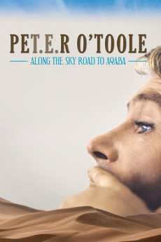 Peter O'Toole: Along the Sky Road to Aqaba (2022)