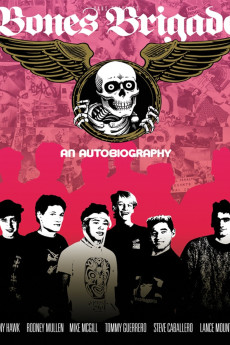 Bones Brigade: An Autobiography (2012)