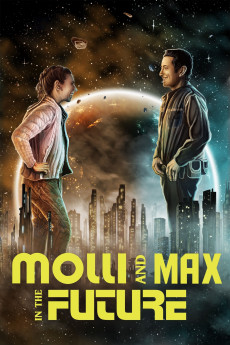 Molli and Max in the Future (2023) (2023) download