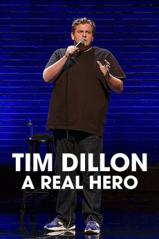 Tim Dillon: A Real Hero (2022) (2022) download