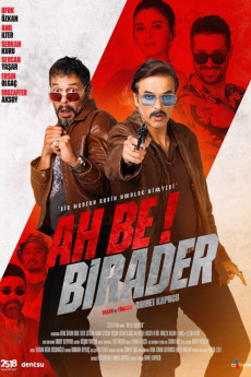 Ah Be Birader (2022) (2022) download