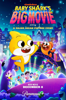 Baby Shark's Big Movie! (2023) (2023) download
