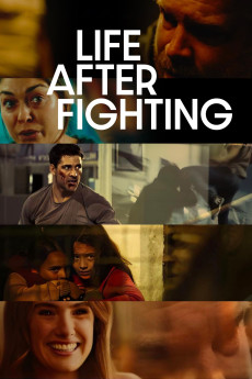 Life After Fighting (2024) (2024) download