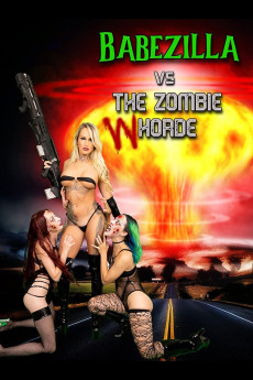 Babezilla vs the Zombie Whorde (2022)