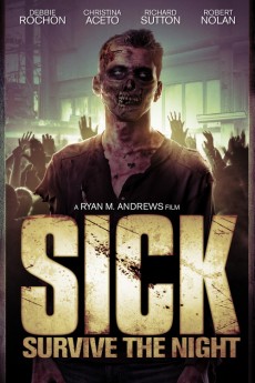 Sick: Survive the Night (2012)