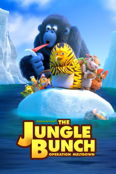 Jungle Bunch: Operation Meltdown (2023) (2023) download