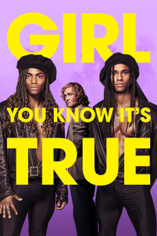 Girl You Know It's True (2023) (2023) download