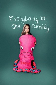 Everybody in Our Family (2012) (2012) download