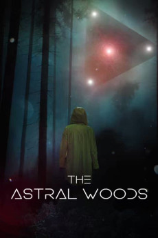 The Astral Woods (2023) (2023) download