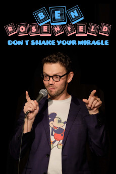 Ben Rosenfeld: Don't Shake Your Miracle (2020)
