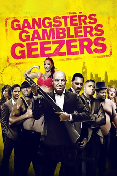 Gangsters Gamblers Geezers (2016) (2016) download