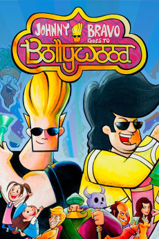 Johnny Bravo Goes to Bollywood (2011) (2011) download