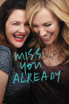 Miss You Already (2015) (2015) download