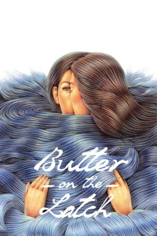 Butter on the Latch (2013) (2013) download