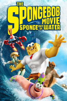 The SpongeBob Movie: Sponge Out of Water (2015) (2015) download